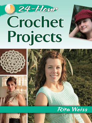 cover image of 24-Hour Crochet Projects